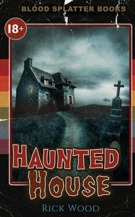 Kniha Haunted House Rick Wood