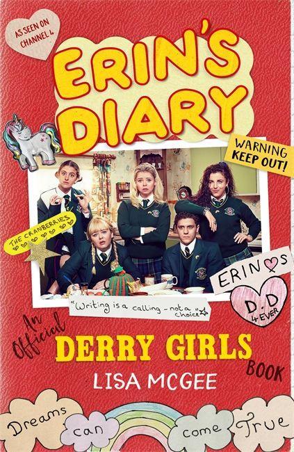 Book Erin's Diary: An Official Derry Girls Book Lisa McGee
