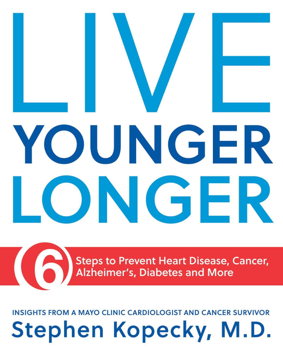 Knjiga Live Younger Longer Stephen L. Kopecky