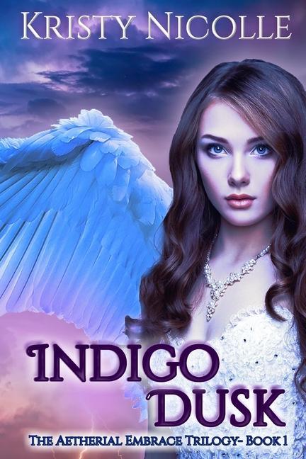 Knjiga Indigo Dusk Kristy Nicolle