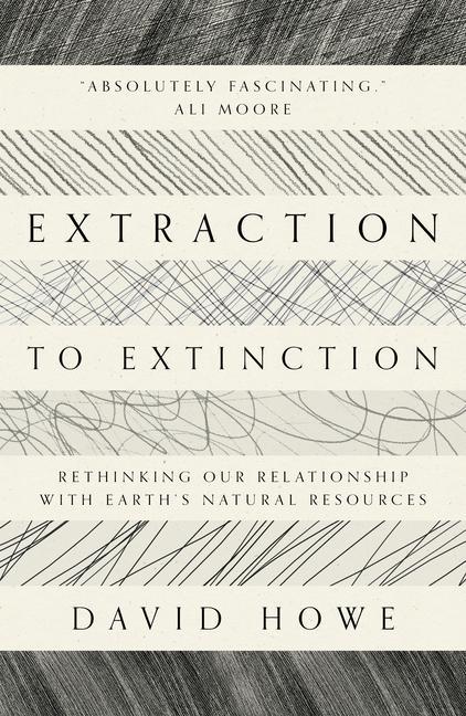 Book Extraction to Extinction David Howe