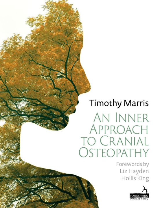 Carte Inner Approach to Cranial Osteopathy Timothy Marris