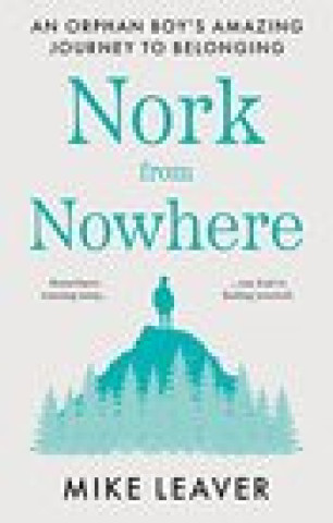 Knjiga Nork from Nowhere Mike Leaver