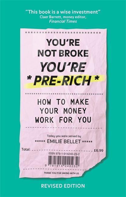 Carte You're Not Broke You're Pre-Rich Emilie Bellet