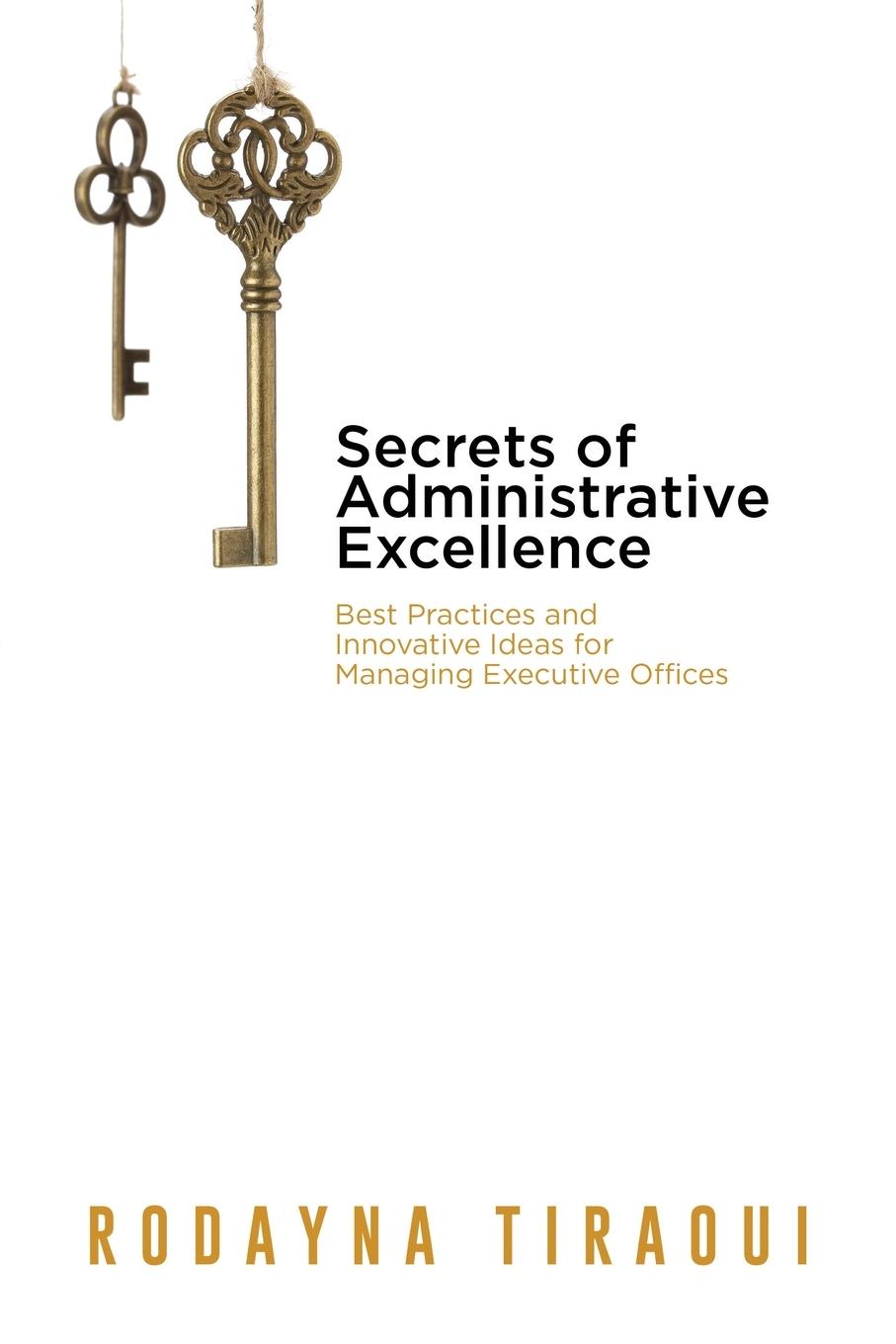 Knjiga Secrets of Administrative Excellence Rodayna Tiraoui