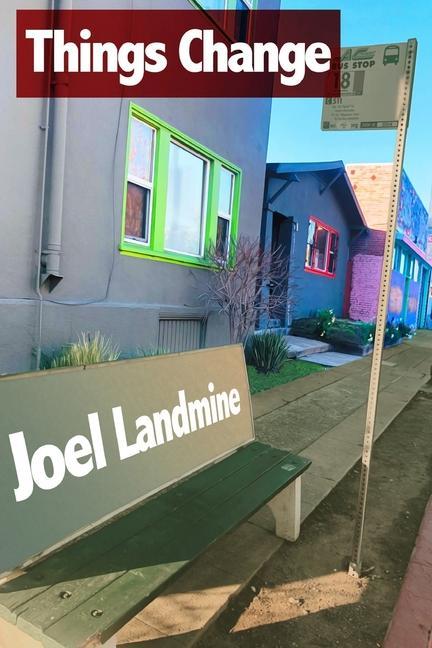 Knjiga Things Change Landmine Joel Landmine