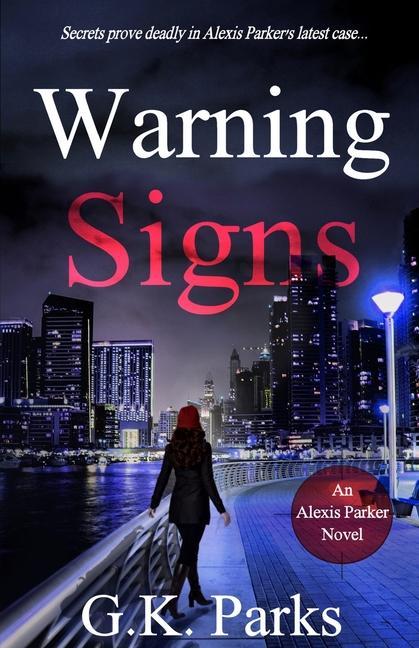 Libro Warning Signs Parks G.K. Parks