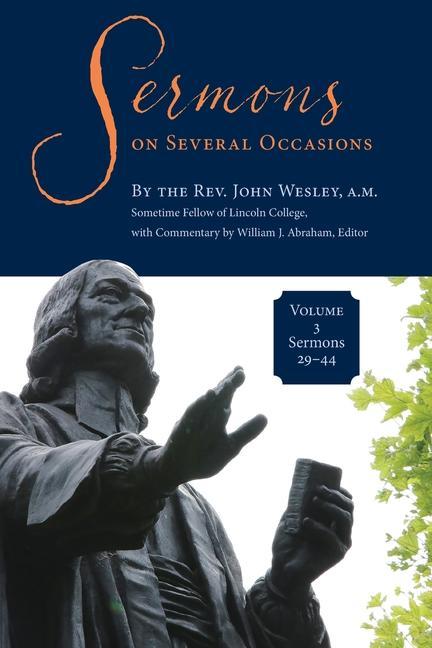 Kniha Sermons on Several Occasions, Volume 3, Sermons 29-44 JOHN WESLEY