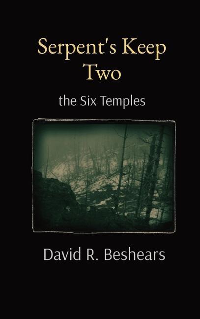 Kniha Serpent's Keep Two Beshears David R Beshears