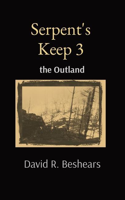 Book Serpent's Keep 3 Beshears David Beshears