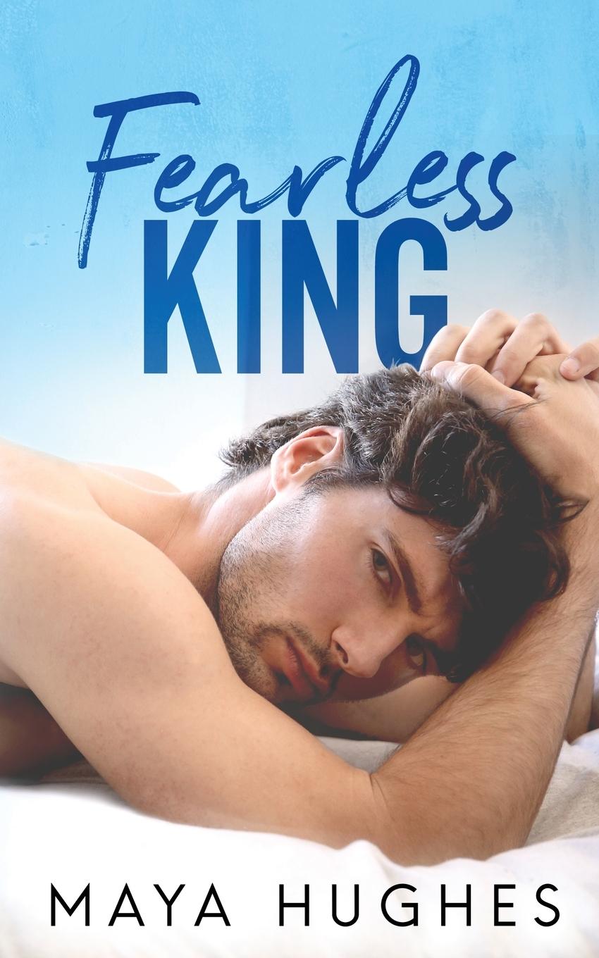 Kniha Fearless King Maya Hughes