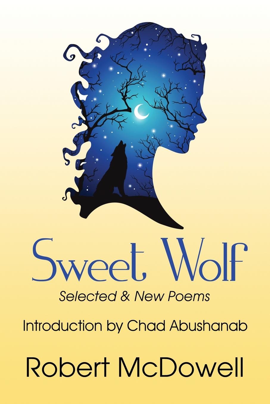 Book Sweet Wolf Robert McDowell