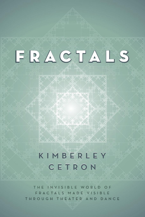 Kniha Fractals Kimberley Cetron