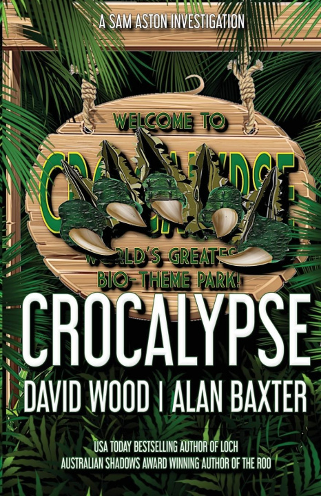 Buch Crocalypse Alan Baxter