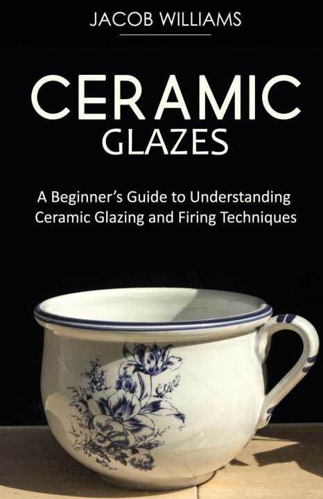 Boek Ceramic Glazes Jacob Williams