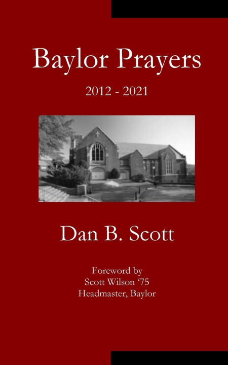 Knjiga Baylor Prayers Dan B. Scott