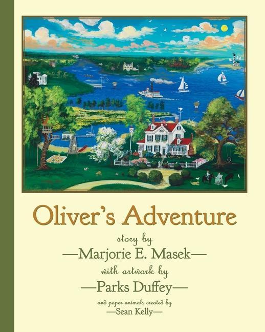 Buch Oliver's Adventure Masek Marjorie E Masek