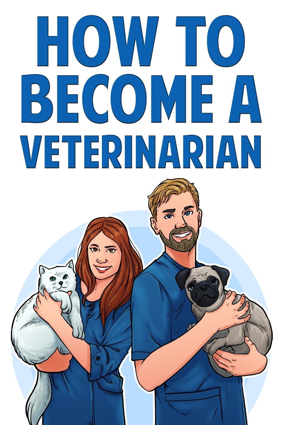 Knjiga How to Become a Veterinarian Karen Wilson