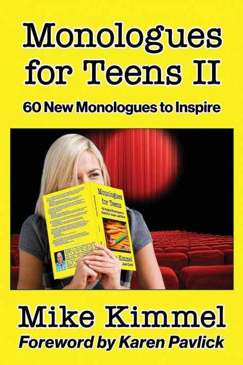 Kniha Monologues for Teens II Mike Kimmel