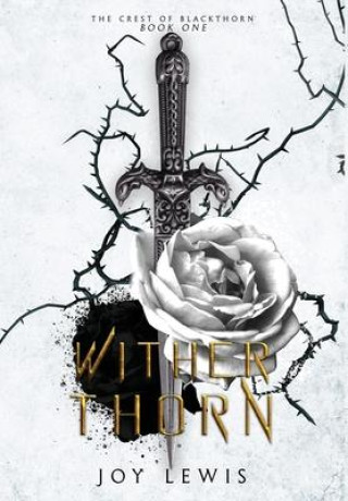 Knjiga Wither Thorn Joy Lewis