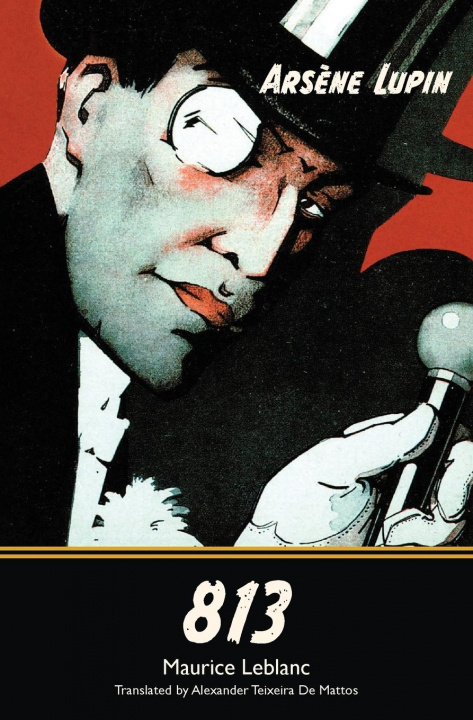 Knjiga 813 (Warbler Classics) Maurice LeBlanc