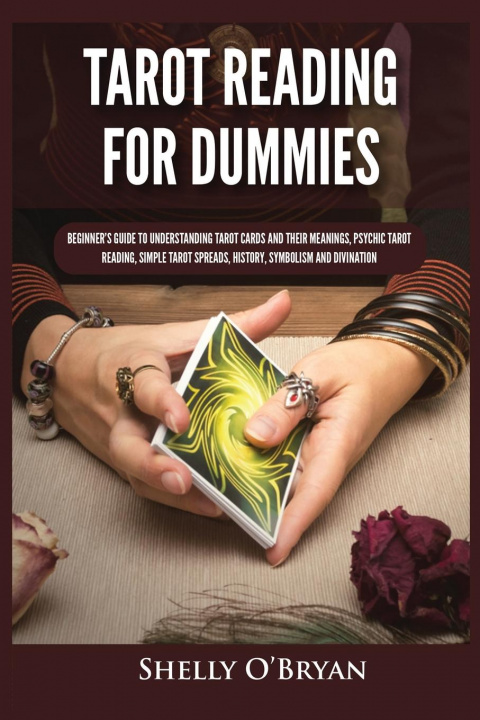 Knjiga Tarot Reading for Dummies Shelly O'Bryan