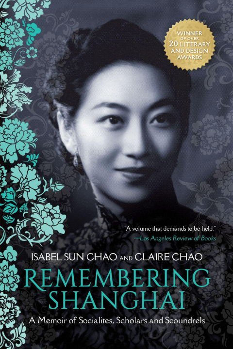 Книга Remembering Shanghai Isabel Sun Chao