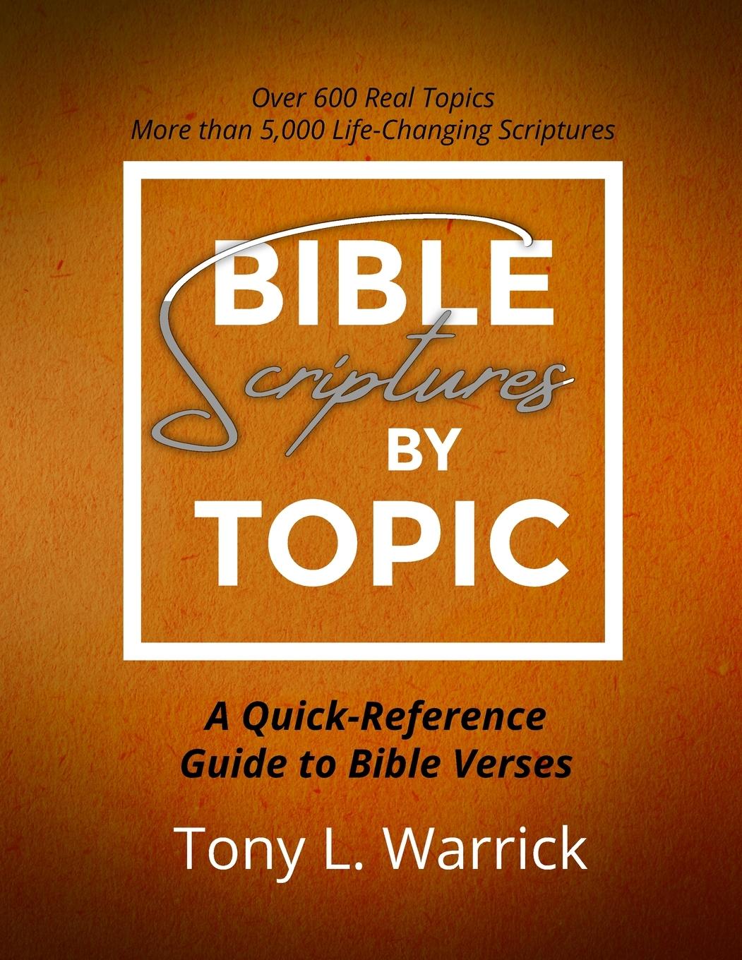 Knjiga Bible Scriptures by Topic Tony Warrick