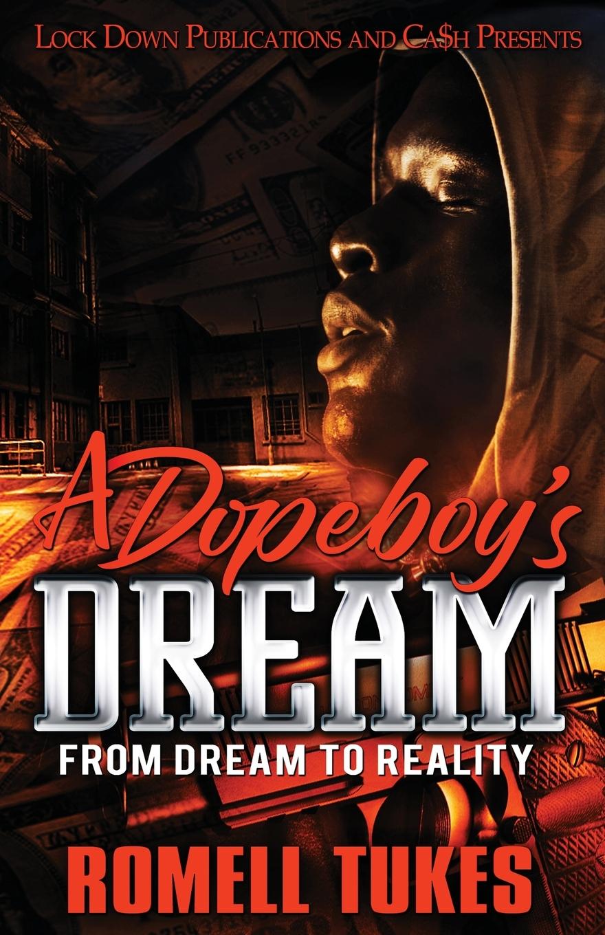 Книга Dopeboy's Dream Romell Tukes