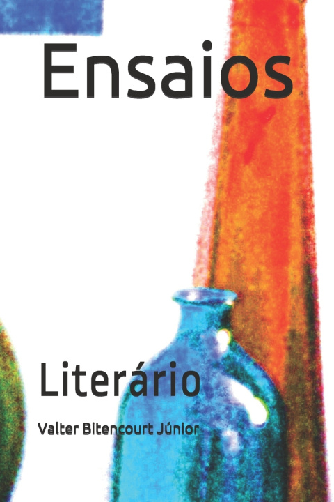 Книга Ensaios Bitencourt Junior Valter Bitencourt Junior