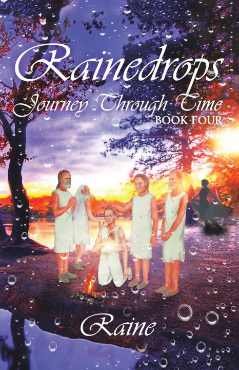Kniha Rainedrops Journey Through Time RAINE