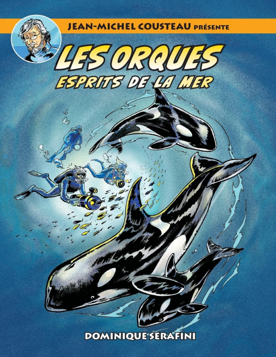 Книга Jean-Michel Cousteau presente LES ORQUES 
