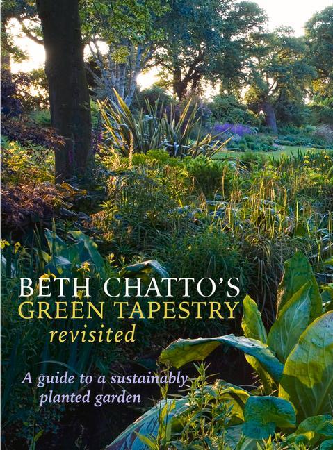 Książka Beth Chatto's Green Tapestry Revisited Beth (Beth Chatto's Garden) Chatto
