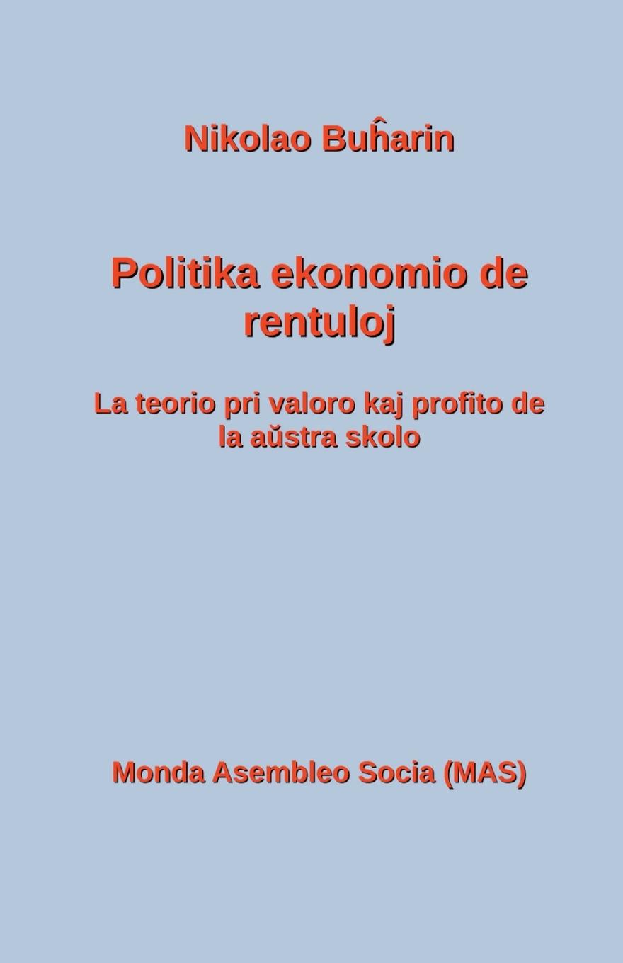 Kniha Politika ekonomio de rentuloj 