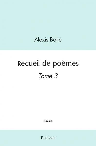 Carte Recueil de poèmes BOTTE ALEXIS