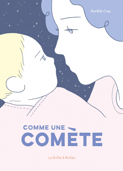 Knjiga Comme une comète Aurélie Crop