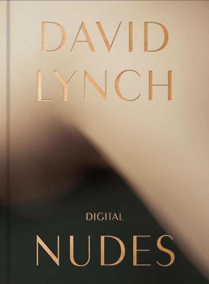 Könyv David Lynch, Digital Nudes David Lynch