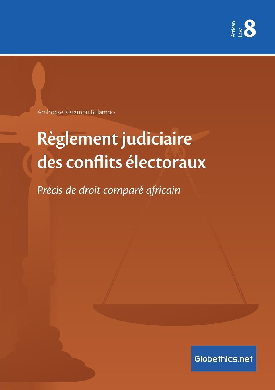 Könyv Reglement judiciaire des conflits electoraux 