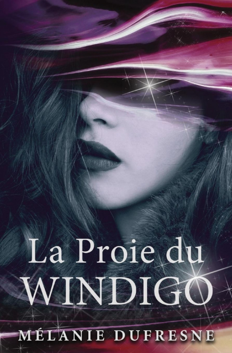 Βιβλίο La Proie du Windigo 