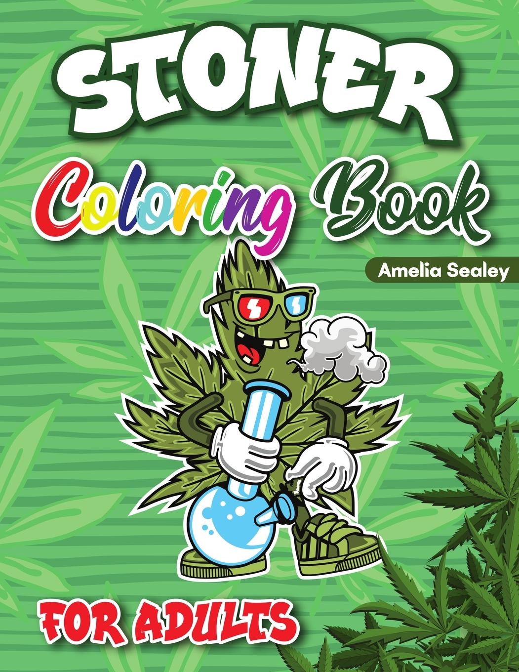 Book Stoner Coloring Book for Adults 