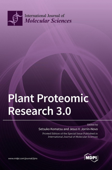Книга Plant Proteomic Research 3.0 Setsuko Komatsu