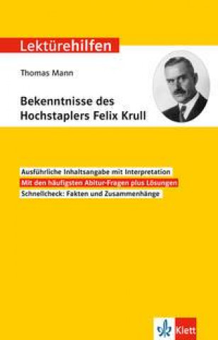 Kniha Lektürehilfen Thomas Mann, Bekenntnisse des Hochstaplers Felix Krull 