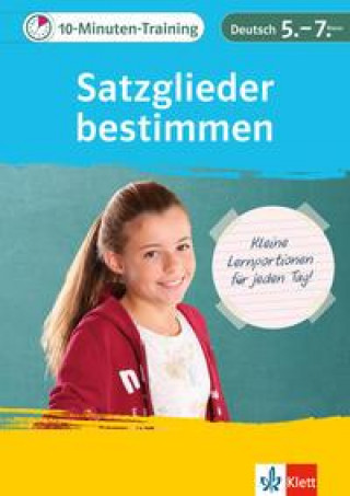 Kniha 10-Minuten-Training Deutsch Grammatik Satzglieder bestimmen 5.-7. Klasse 