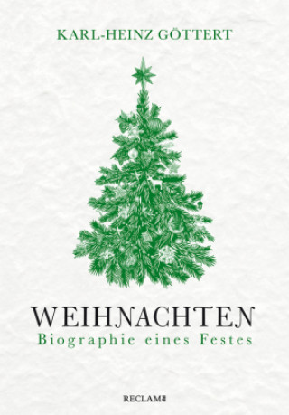 Knjiga Weihnachten Karl-Heinz Göttert
