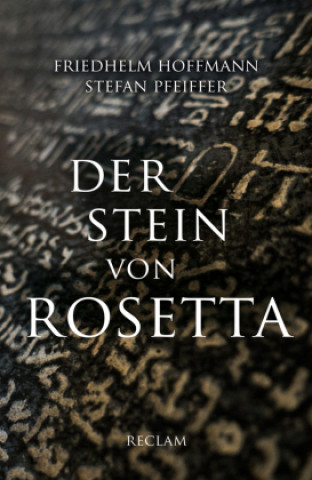 Kniha Der Stein von Rosetta Stefan Pfeiffer