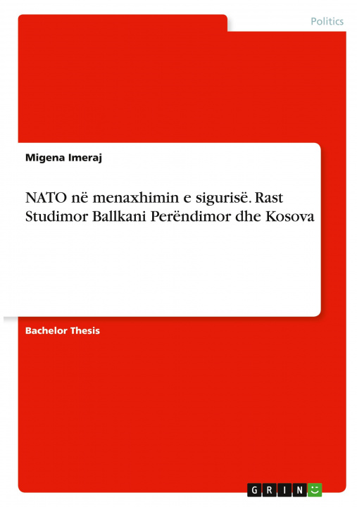 Carte NATO në menaxhimin e sigurisë. Rast Studimor Ballkani Perëndimor dhe Kosova 