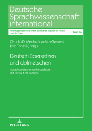 Könyv Deutsch Uebersetzen Und Dolmetschen Livia Tonelli