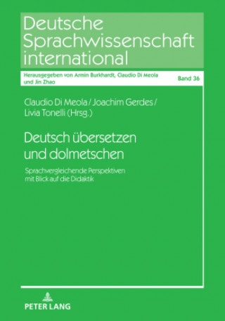 Kniha Deutsch Uebersetzen Und Dolmetschen Livia Tonelli
