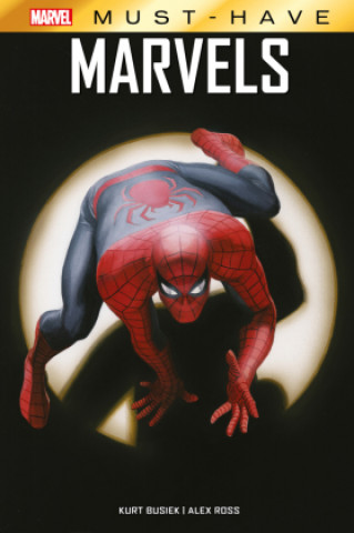 Kniha Marvel Must-Have: Marvels Alex Ross