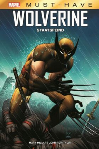 Kniha Marvel Must-Have: Wolverine - Staatsfeind John Romita Jr.
